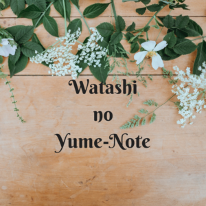 Watashi no Yume-Note